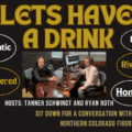 Let’s Have A Drink – May 4 – Let’s have a drink with Melanie Woolman, President and CEO of the United Way of Weld County