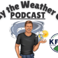Kody The Weather Guy Podcast – June 29, 2026